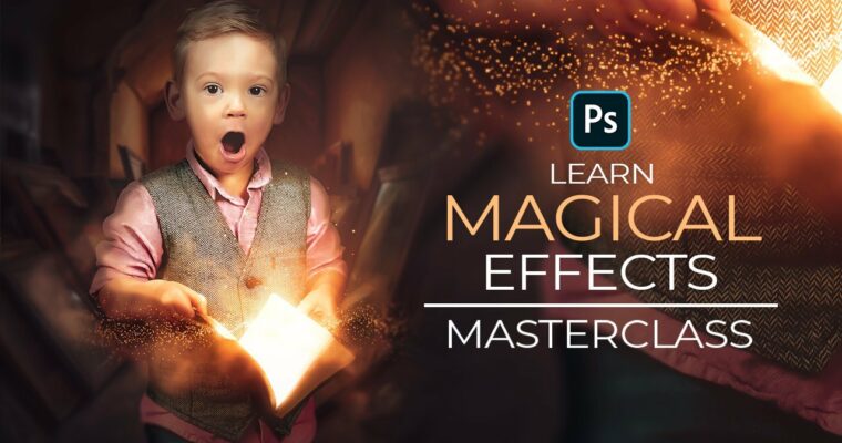 Learn Magical Effects in Photoshop For Beginners