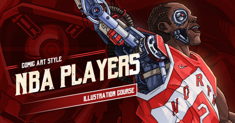 Comic Art Style NBA Players Illustration Course