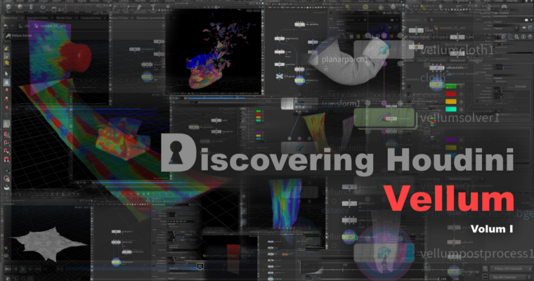 Discovering Houdini Vellum