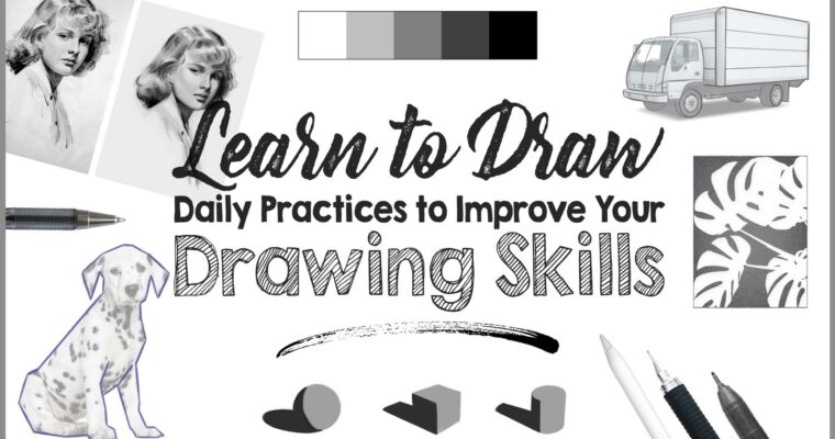 Learn to Draw Daily Practices to Improve Your Drawing Skills by Gabrielle Brickey