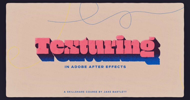 Texturing in Adobe After Effects