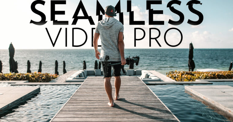 Seamless Video Pro
