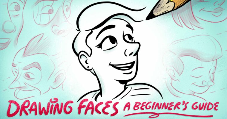 Drawing Faces – A beginner’s Guide by Ira Marcks