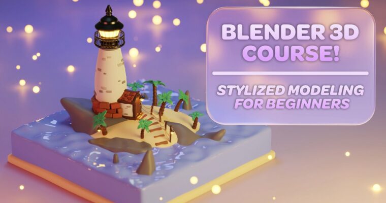 Introduction to Blender – Stylized Modeling by Surface Designs