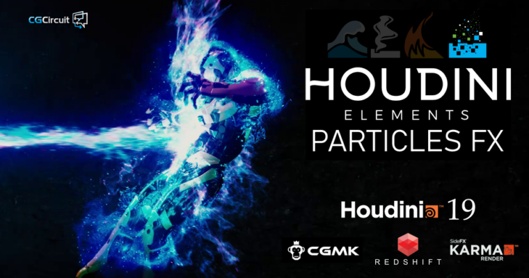 Houdini Elements – Particles FX