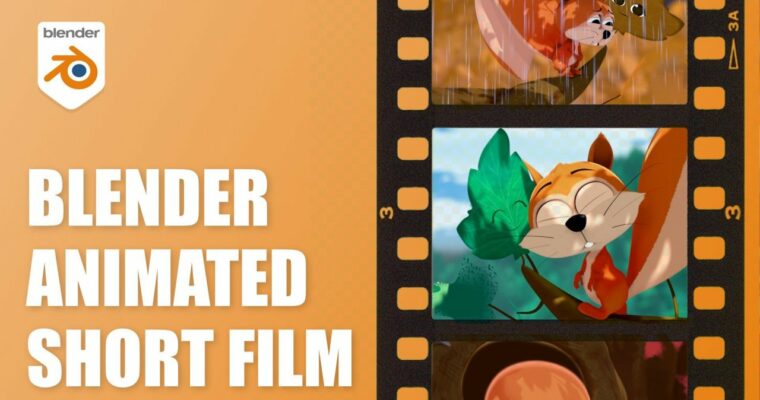 Filmmaking with Blender – Create Your Own Animated Short Film