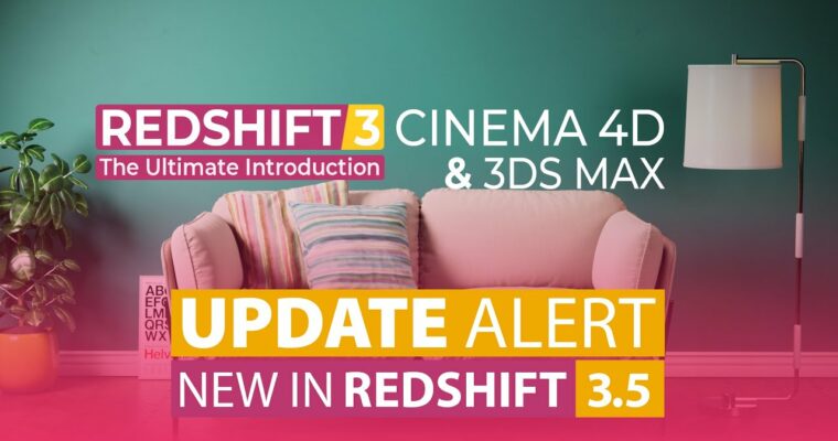 The Ultimate Introduction to Redshift 3 and 3.5 For Cinema 4D (Aug 10, 2022) by MographPlus