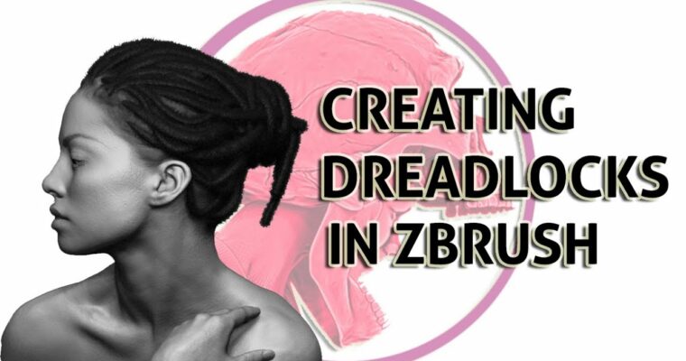 How to create Dreadlocks in Zbrush