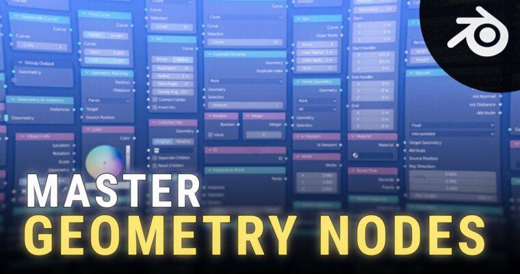 Master The Basics of Geometry Nodes