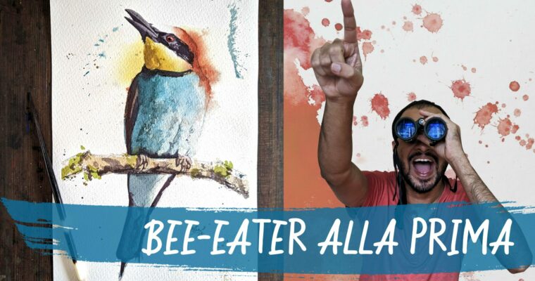 BEE-EATER. Learn to Paint Birds in Watercolour using a DIRECT and LOOSE technique