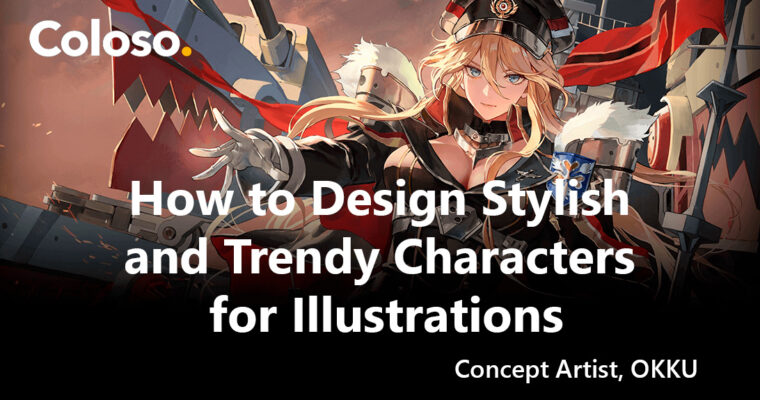 How to Design Stylish and Trendy Characters for Illustration by OKKU