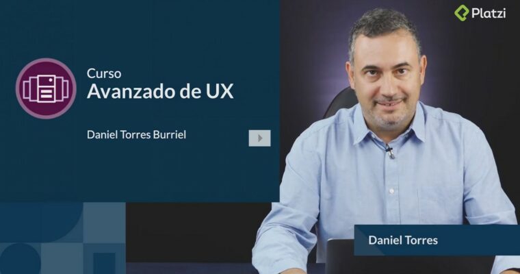 Advanced UX Course by Daniel Torres (Curso Avanzado de UX – Spanish, Eng sub)