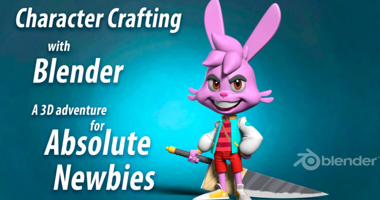 Character Crafting with Blender for Absolute Newbies by Nikolay Naydenov
