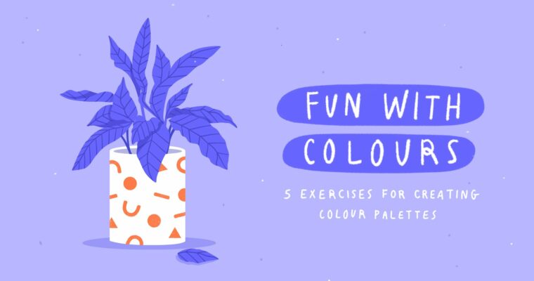 Fun With Colour – 5 Exercises for Picking Unique Colour Palettes by Charly Clements