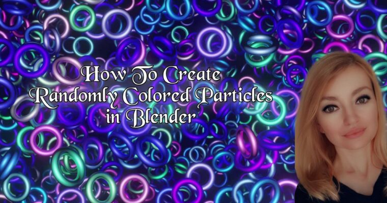 How to Create Randomly Colored Particles in Blender