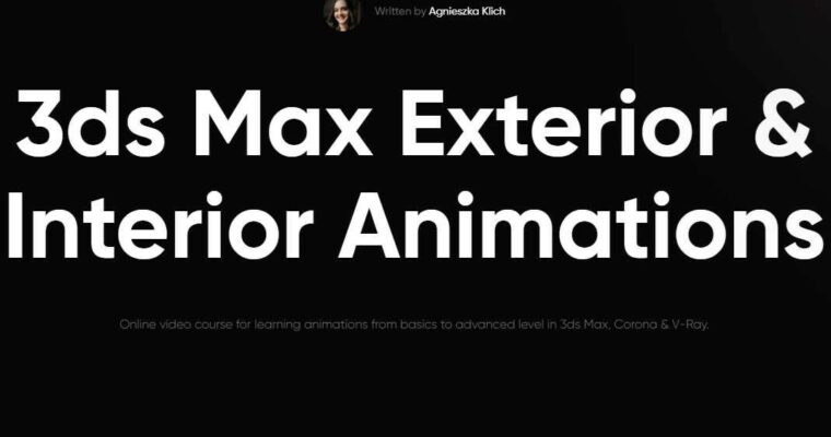 3ds Max Exterior & Interior Animations by Agnieszka Klich