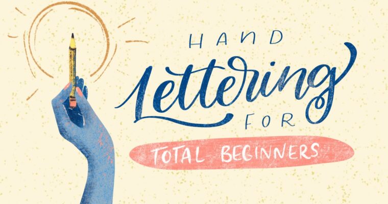 Hand Lettering for Total Beginners by Tanja Meyer