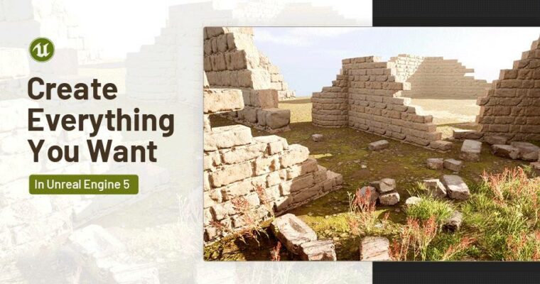 Create Everything You Want in Unreal Engine by Ram Mauriccio Andrei