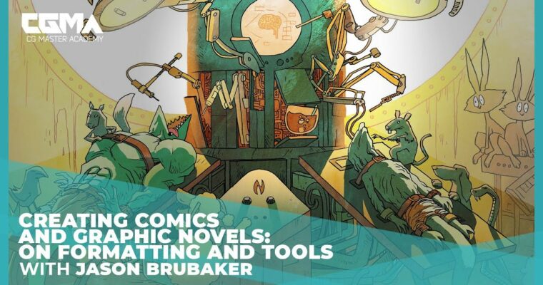 Creating Comics & Graphic Novels 2018 by Jason Brubaker