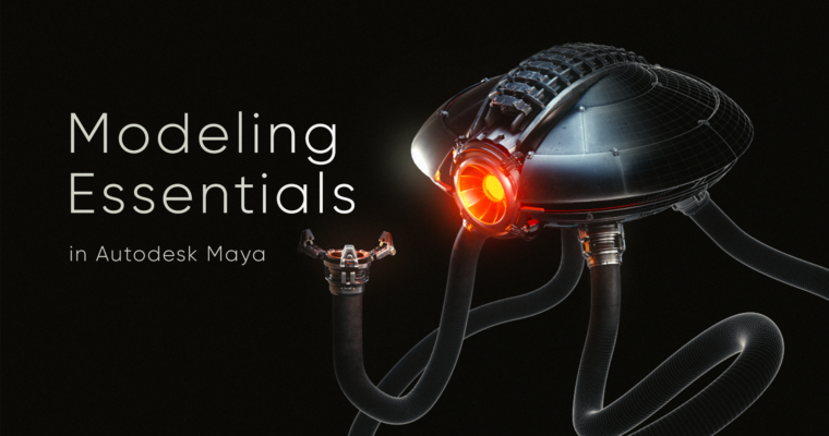 Modeling Essentials in Autodesk Maya