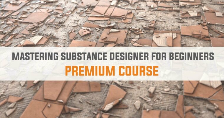 Mastering Substance Designer for Beginners by Csabi Kalanyos