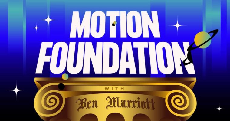 Motion Foundation [Ben Marriott, Group buy]