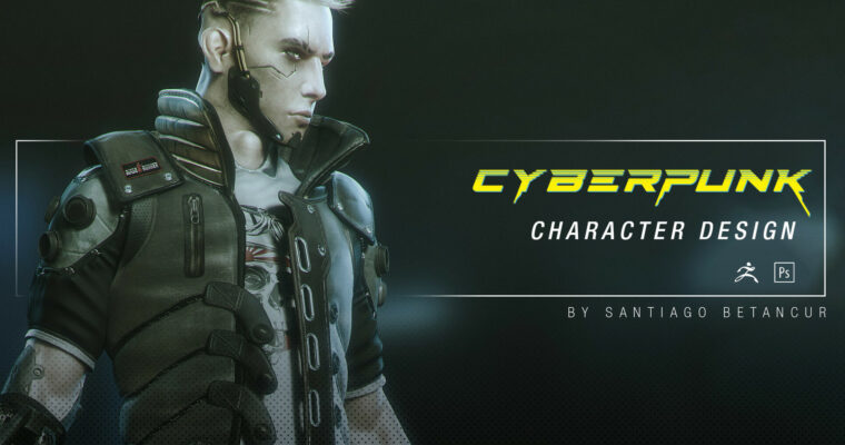 Cyberpunk – Character Design by Santiago Betancur