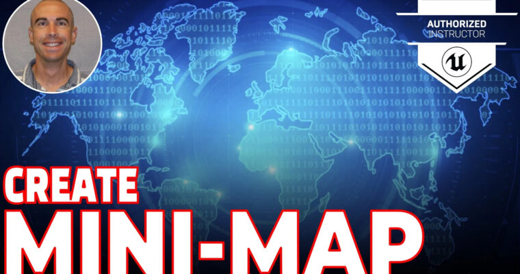 Unreal Engine 5 – (Easy!) Mini-Map (01-2023) by Greg Wondra