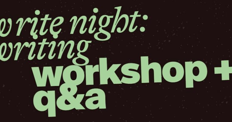 Write Night Writing Workshop + Q&A by Chris Amick