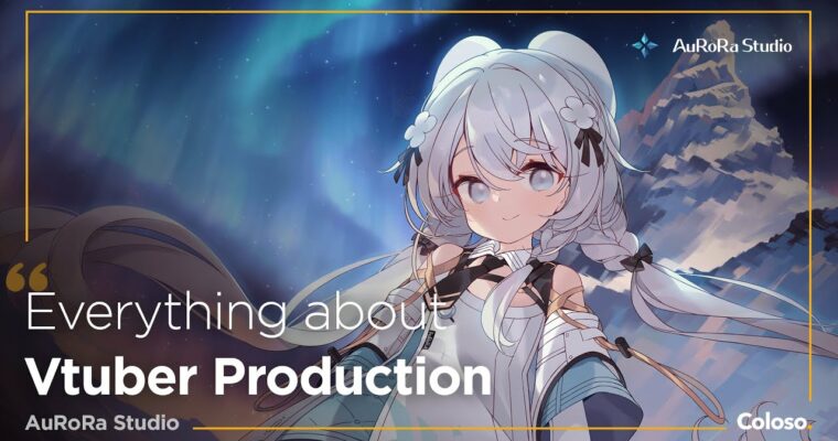 The 60-Chapter Guide to VTuber Production: Illustration, Rigging, and Debut [Coloso, AuRoRa Studio, Group Buy]