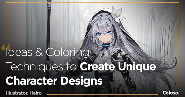 Character Design: Brainstorming Ideas and Coloring Techniques [Coloso, Heiro, Group Buy]