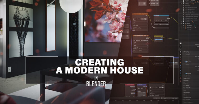 Creating a Modern House In Blender Course