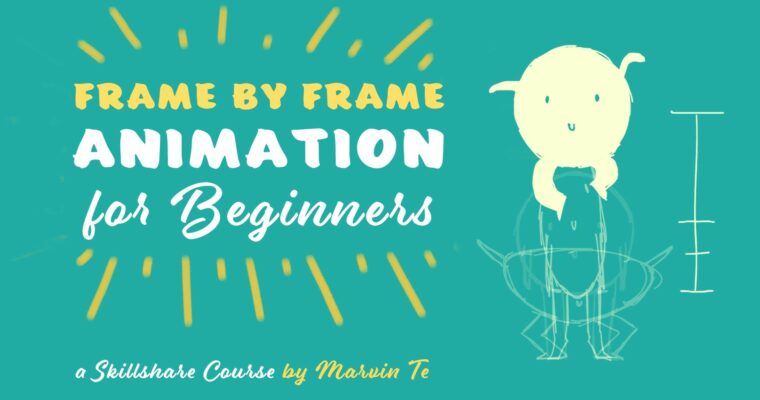 Frame by Frame Animation for Beginners by Marvin Te