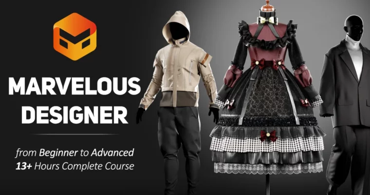 Marvelous Designer – Beginner to Advanced – 13+ Hours Complete Course by Solati