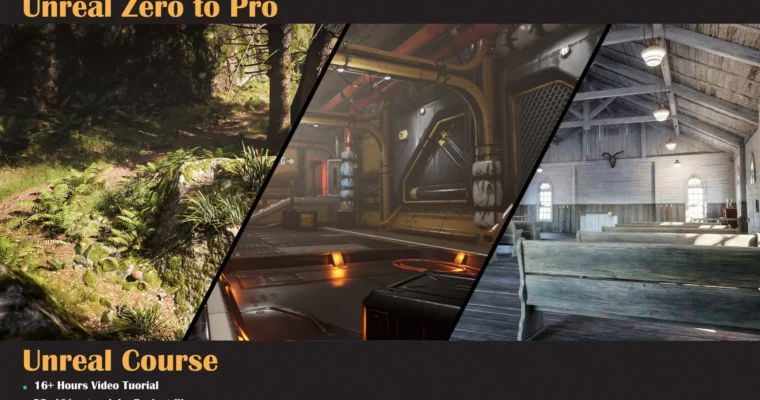 Unreal Zero to Pro Course by Milad Kambari Unreal Zero to Pro Course by Milad Kambari