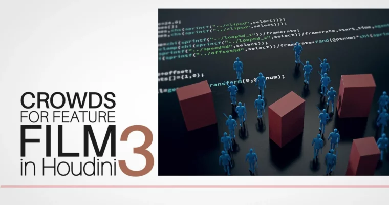 Crowds for Feature Film in Houdini 3 by Mikael Pettersen
