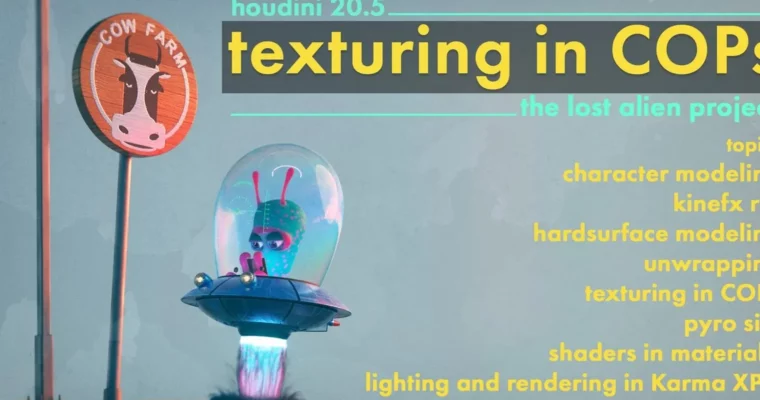 Texturing in COPs – The lost alien project by Rohan Dalvi