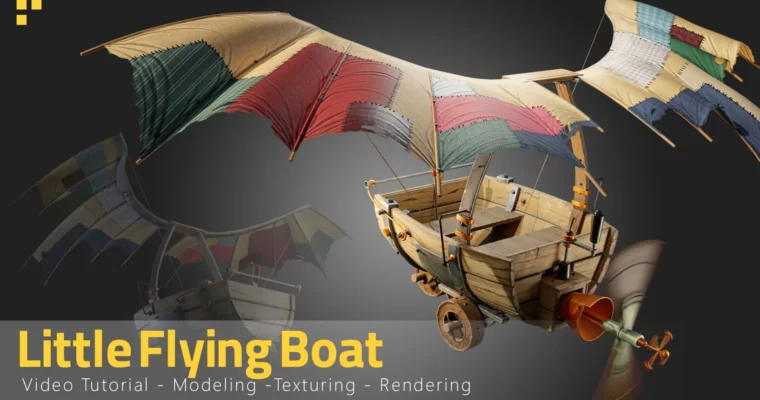 Little Flying Boat – Full Process Tutorial by Bridge studio