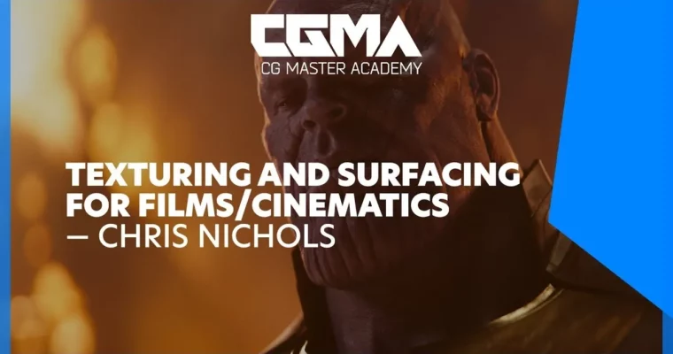 Texturing and Surfacing for Films & Cinematics by Chris Nichols Texturing and Surfacing for Films & Cinematics by Chris Nichols