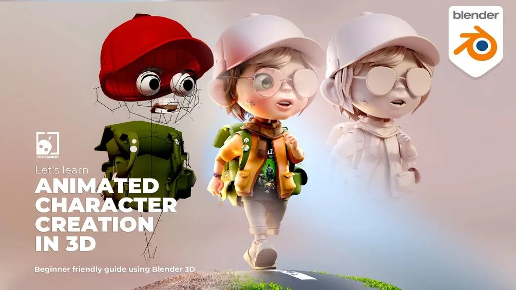Crossmind Studio - Let’s learn ANIMATED CHARACTER CREATION IN 3D by Ram ...