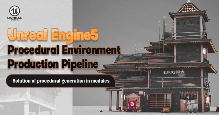 Unreal Engine5 Procedural Environment Production Pipeline by REQUIRES UPDATE