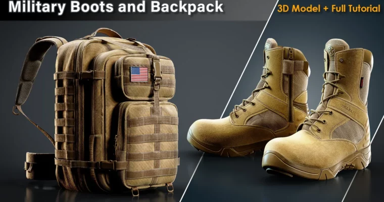 Military Boots and Backpack – 3D Model + Full Tutorial by Ahmad Oloumi Military Boots and Backpack – 3D Model + Full Tutorial by Ahmad Oloumi