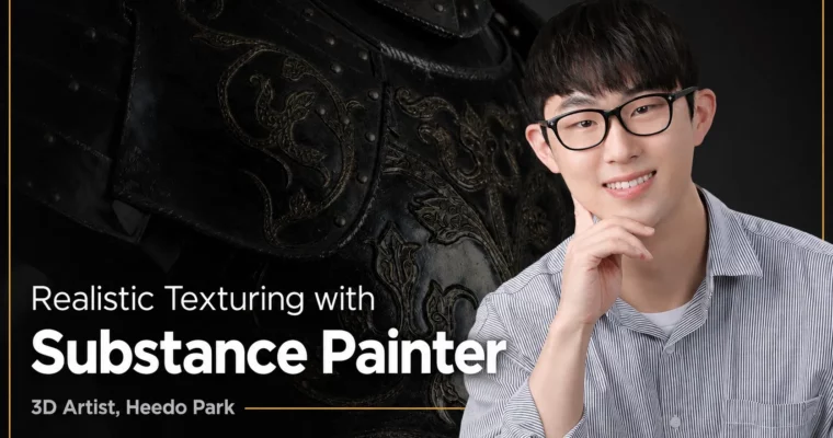 Realistic Texturing with Substance Painter by Heedo Park Realistic Texturing with Substance Painter by Heedo Park
