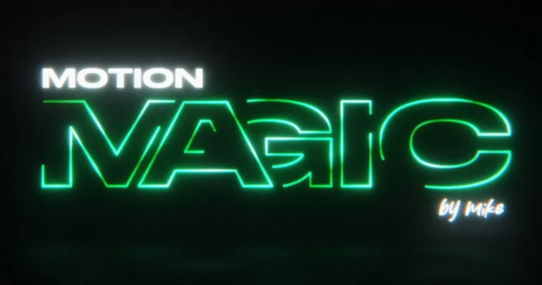 Motion Magic by Mike Motion Magic by Mike