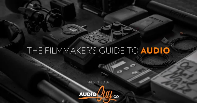 The Filmmaker’s Guide to Audio by Brenden Bytheway The Filmmaker’s Guide to Audio by Brenden Bytheway