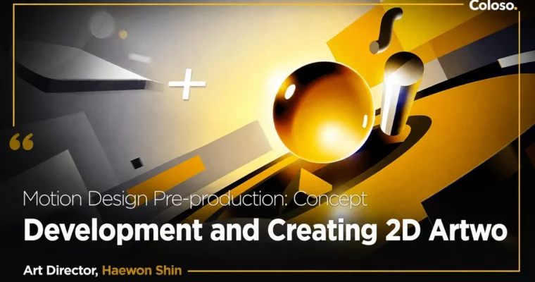 Motion Design Pre-production – Concept Development and Creating 2D Artwork by Haewon Shin Motion Design Pre-production – Concept Development and Creating 2D Artwork by Haewon Shin