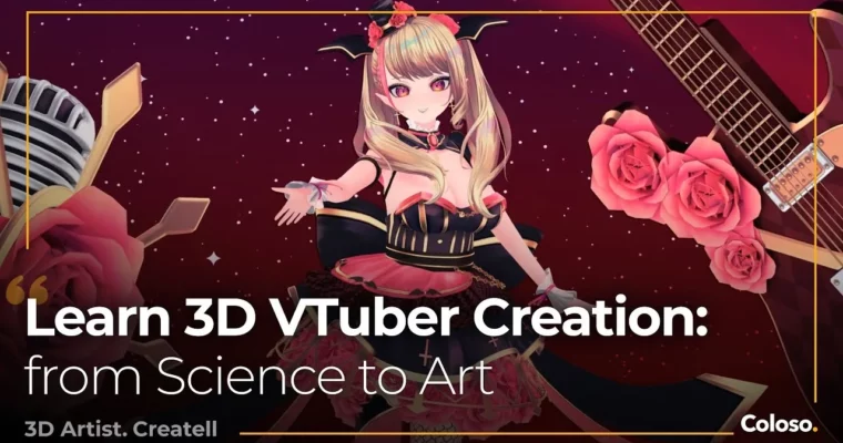 3D VTuber Creation and Learning Techniques from Science to Art by Createll