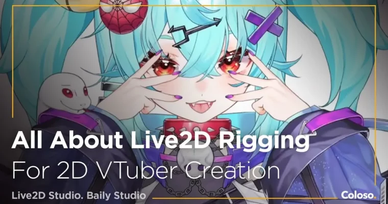 All About Live2D Rigging for 2D VTuber Creation by Baily Studio
