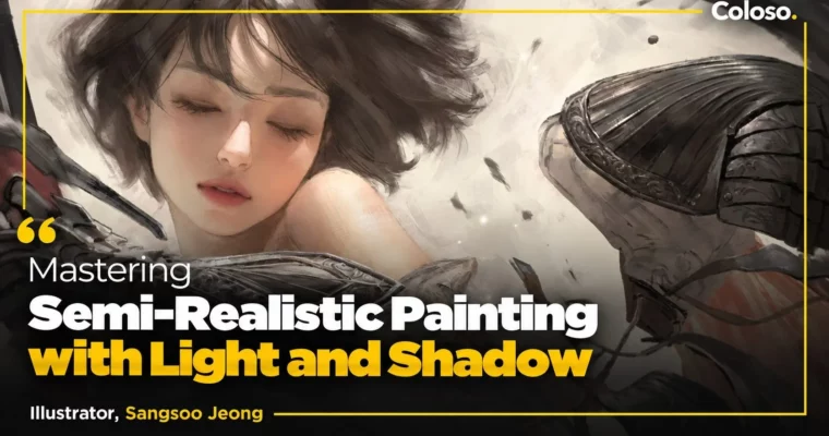 Mastering Semi-Realistic Painting by Light and Shadow by Sangsoo Jeong Mastering Semi-Realistic Painting by Light and Shadow by Sangsoo Jeong