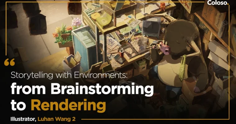 Storytelling with Environments – from Brainstorming to Rendering by Luhan Wang 2 Storytelling with Environments – from Brainstorming to Rendering by Luhan Wang 2